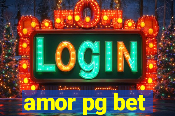 amor pg bet